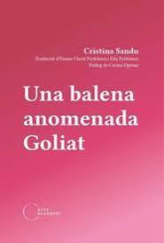 UNA BALENA ANOMENADA GOLIAT | 9788412249408 | SANDU, CRISTINA