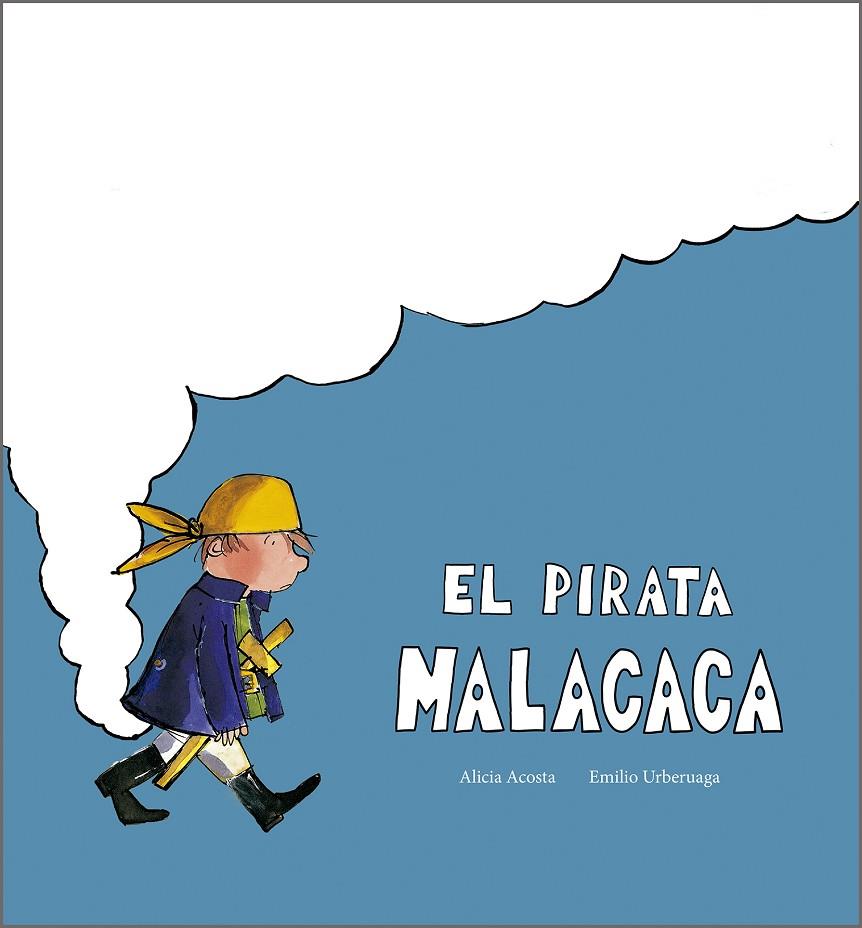 EL PIRATA MALACACA | 9791387834357 | ACOSTA, ALICIA | Llibreria Online de Tremp