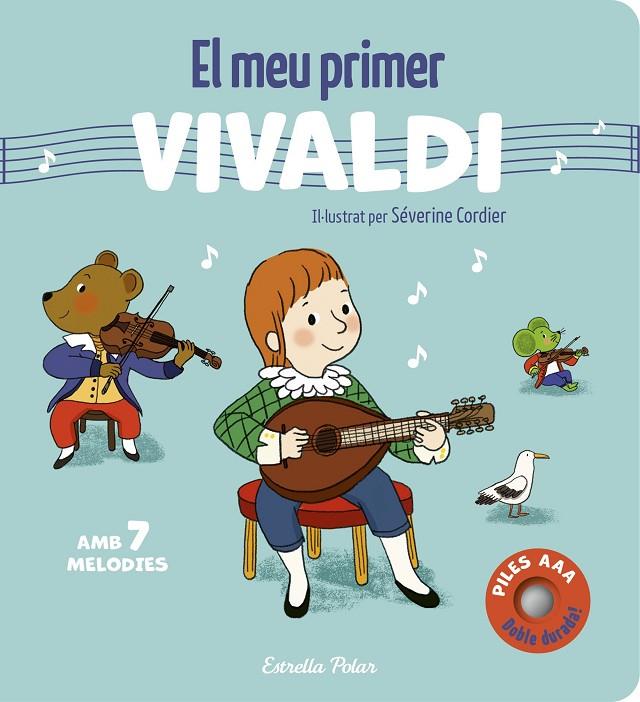 EL MEU PRIMER VIVALDI. AMB 7 MELODIES | 9791387903701 | CORDIER, SÉVERINE | Llibreria Online de Tremp