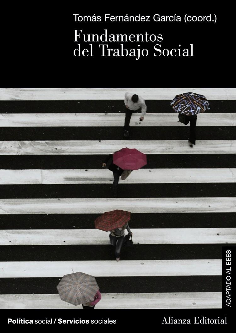 FUNDAMENTOS DEL TRABAJO SOCIAL | 9788420691336 | FERNANDEZ GARCIA, TOMAS | Llibreria Online de Tremp
