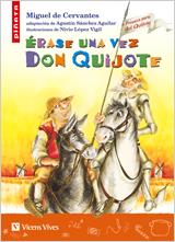 ERASE UNA VEZ DON QUIJOTE | 9788431678494 | CERVANTES, MIGUEL