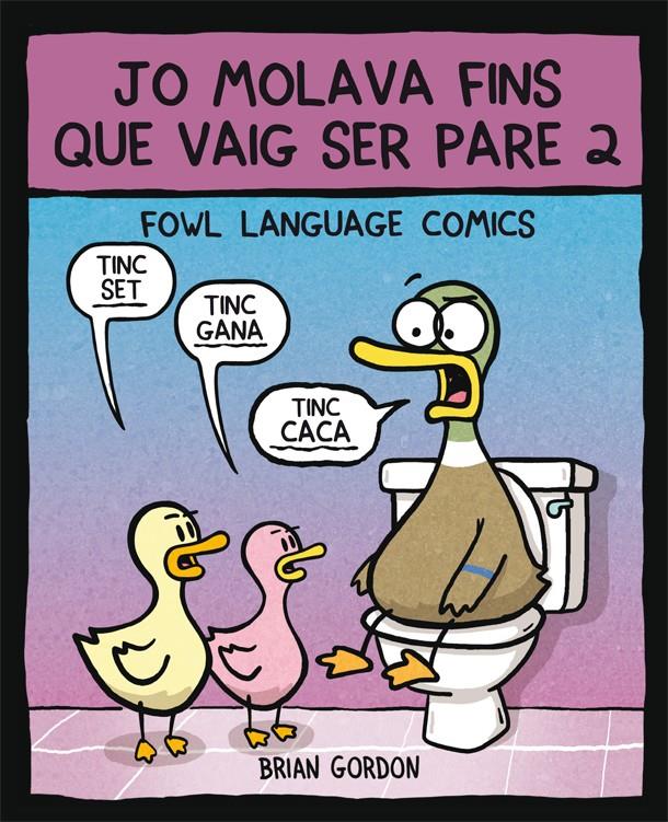 JO MOLAVA FINS QUE VAIG SER PARE 2 | 9788416670659 | GORDON, BRIAN | Llibreria Online de Tremp