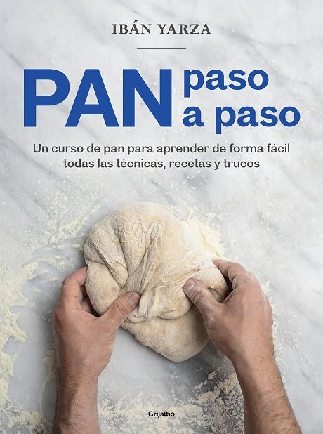 PAN PASO A PASO | 9788418007972 | YARZA, IBÁN | Llibreria Online de Tremp