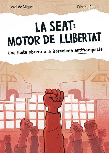 LA SEAT: MOTOR DE LLIBERTAT | 9788491566519 | Llibreria Online de Tremp