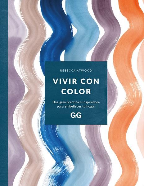 VIVIR CON COLOR | 9788425234354 | ATWOOD, REBECCA | Llibreria Online de Tremp