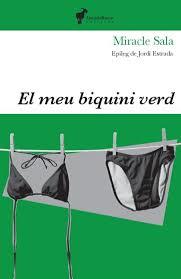 EL MEU BIQUINI VERD | 9788412853667 | MIRACLE SALA | Llibreria Online de Tremp