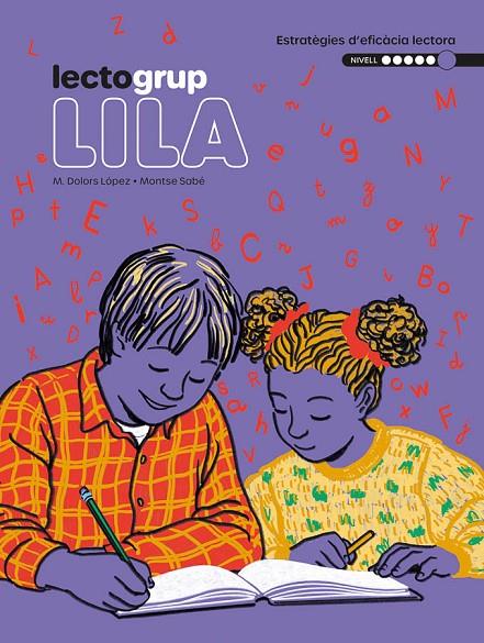 LECTOGRUP 6. LILA | 9788441235915 | SABÉ, MONTSE; LÓPEZ, MARIA DOLORS | Llibreria Online de Tremp