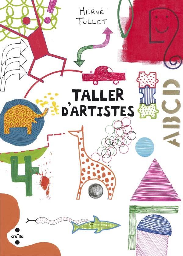 TALLER D'ARTISTES | 9788466139816 | TULLET, HERVÉ | Llibreria Online de Tremp