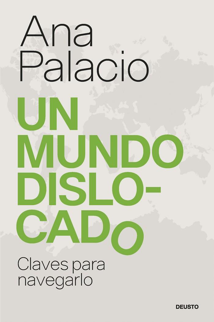 UN MUNDO DISLOCADO | 9788423440801 | PALACIO VALLELERSUNDI, ANA