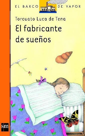 FABRICANTE DE SUEÑOS, EL | 9788434847873 | LUCA DE TENA, TORCUATO | Llibreria Online de Tremp
