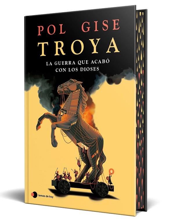 TROYA, LA GUERRA QUE ACABÓ CON LOS DIOSES | 9791388279218 | GISE, POL | Llibreria Online de Tremp