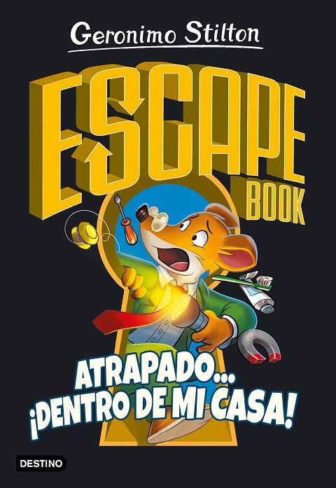 ESCAPE BOOK. ATRAPADO... ¡DENTRO DE MI CASA! | 9788408222330 | STILTON, GERONIMO | Llibreria Online de Tremp