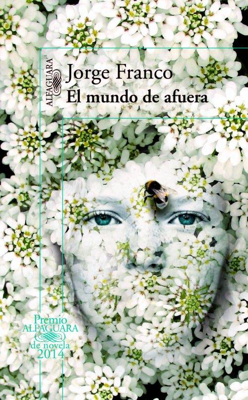 MUNDO DE AFUERA, EL  | 9788420416335 | FRANCO RAMOS, JORGE | Llibreria Online de Tremp