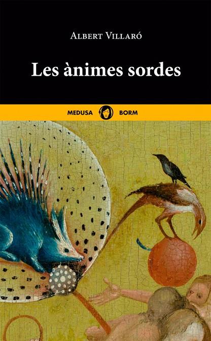 LES ÀNIMES SORDES | 9788419202000 | VILLARÓ BOIX, ALBERT | Llibreria Online de Tremp