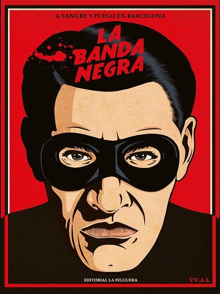 LA BANDA NEGRA | 9788412693621 | VV. AA | Llibreria Online de Tremp