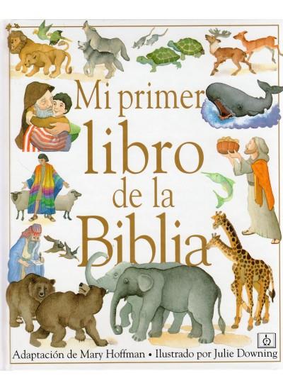 MI PRIMER LIBRO DE LA BIBLIA | 9788428211420 | HOFFMAN, M./DOWNING, J. | Llibreria Online de Tremp