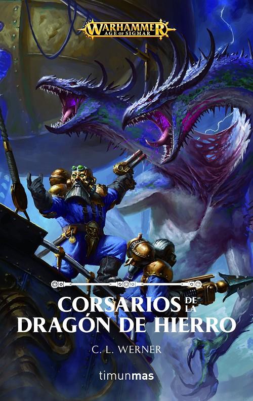 CORSARIOS DE LA DRAGÓN DE HIERRO | 9788445005637 | WERNER, C L | Llibreria Online de Tremp