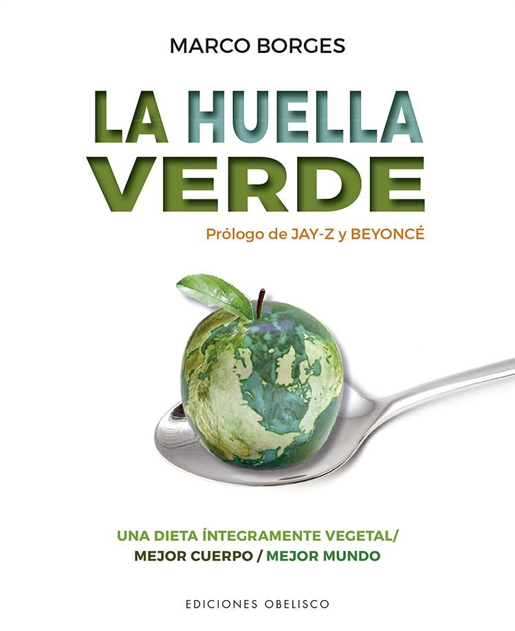 LA HUELLA VERDE | 9788491116837 | BORGES, MARCO | Llibreria Online de Tremp