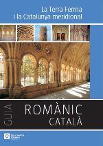 LA TERRA FERMA I LA CATALUNYA MERIDIONAL-ROMÀNIC CATALÀ | 9788441224339 | PLADEVALL, ANTONI