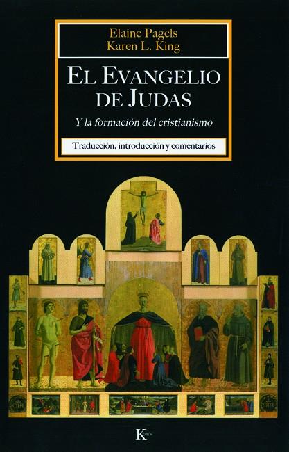 EL EVANGELIO DE JUDAS | 9788472456648 | PAGELS, ELAINE/L. KING, KAREN | Llibreria Online de Tremp