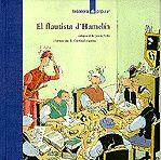 FLAUTISTA D'HAMELIN, EL | 9788424614645 | CELA, JAUME ; LOSANTOS, CRISTINA | Llibreria Online de Tremp