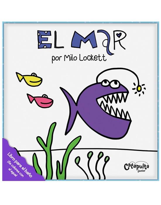 LIBROS DE AGUA: EL MAR | 9789876378772 | MILO LOCKETT | Llibreria Online de Tremp