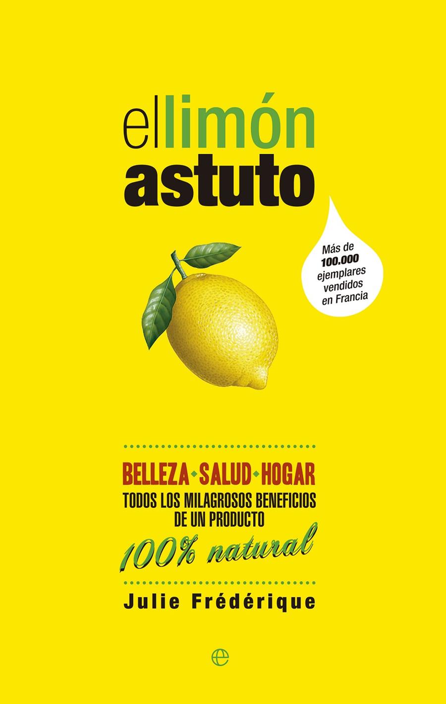 LIMÓN ASTUTO, EL | 9788490600108 | FRÉDÉRIQUE, JULIE | Llibreria Online de Tremp