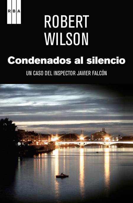 CONDENADOS AL SILENCIO | 9788498679267 | WILSON, ROBERT | Llibreria Online de Tremp