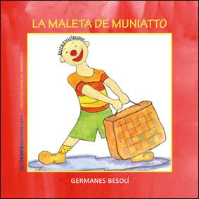 MALETA DE MUNIATTO, LA | 9788496623507 | BESOLI, GERMANES