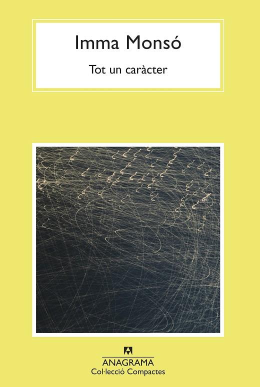 TOT UN CARÀCTER | 9788433901613 | MONSÓ, IMMA | Llibreria Online de Tremp
