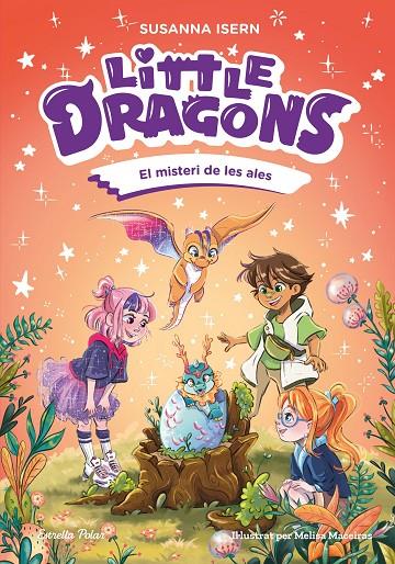 LITTLE DRAGONS 6. EL MISTERI DE LES ALES | 9791387783433 | ISERN, SUSANNA | Llibreria Online de Tremp
