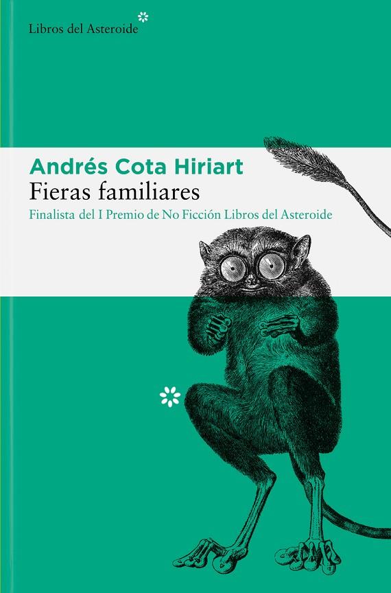 FIERAS FAMILIARES | 9788417977962 | COTA HIRIART, ANDRÉS | Llibreria Online de Tremp