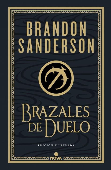 BRAZALES DE DUELO (EDICIÓN ILUSTRADA) (WAX & WAYNE: EDICIÓN ILUSTRADA 3) | 9788410466074 | SANDERSON, BRANDON | Llibreria Online de Tremp