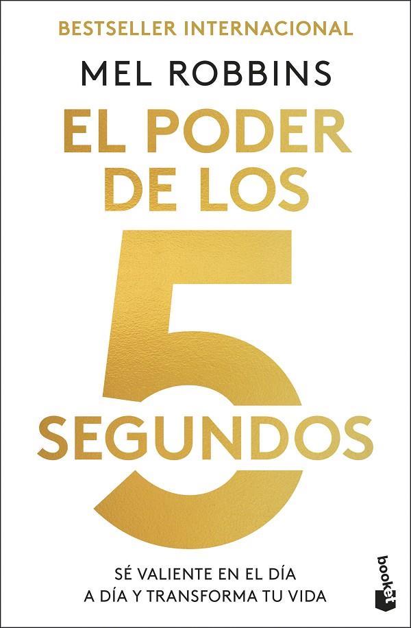EL PODER DE LOS 5 SEGUNDOS | 9788448042325 | ROBBINS, MEL | Llibreria Online de Tremp