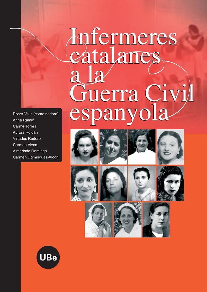 INFERMERES CATALANES A LA GUERRA CIVIL ESPANYOLA | 9788447532728 | Llibreria Online de Tremp