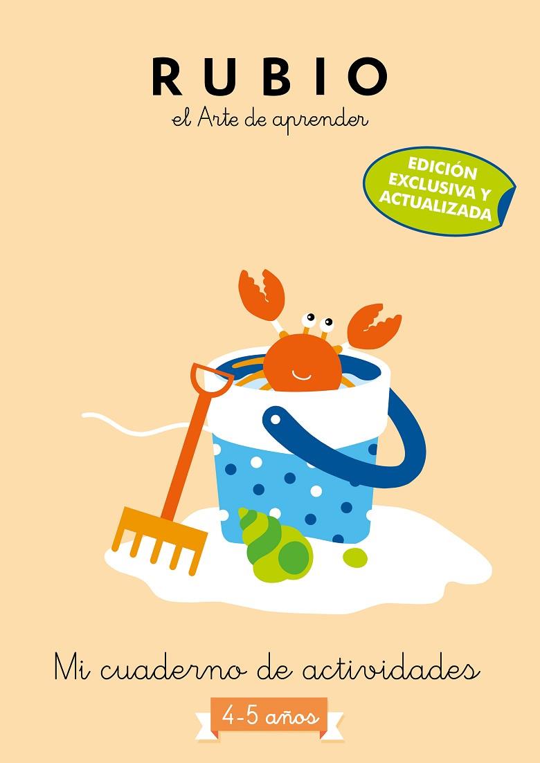 MI CUADERNO DE ACTIVIDADES: 4 - 5 AÑOS (EDICIÓN EXCLUSIVA) (RUBIO. EL ARTE DE AP | 9788425365461 | CUADERNOS RUBIO | Llibreria Online de Tremp