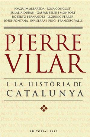 PIERRE VILAR I LA HISTORIA DE CATALUNYA | 9788485031702 | VARIS | Llibreria Online de Tremp