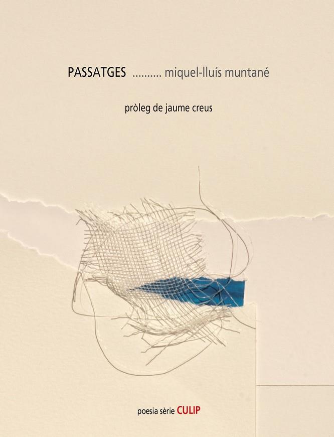 PASSATGES | 9788481289954 | MUNTANÉ, MIQUEL-LLUIS | Llibreria Online de Tremp