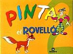 PINTA EL ROVELLO 2 | 9788424660420 | . | Llibreria Online de Tremp