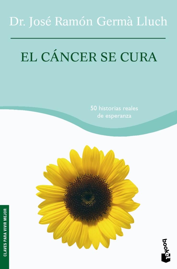 CANCER SE CURA, EL | 9788408075752 | LLUCH, JOSÉ RAMÓN GERMÀ  | Llibreria Online de Tremp