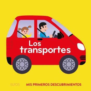 PRIMEROS DESCUBRIMIENTOS. LOS TRANSPORTES | 9788419499615 | ARCHIERI, NICOLAS | Llibreria Online de Tremp