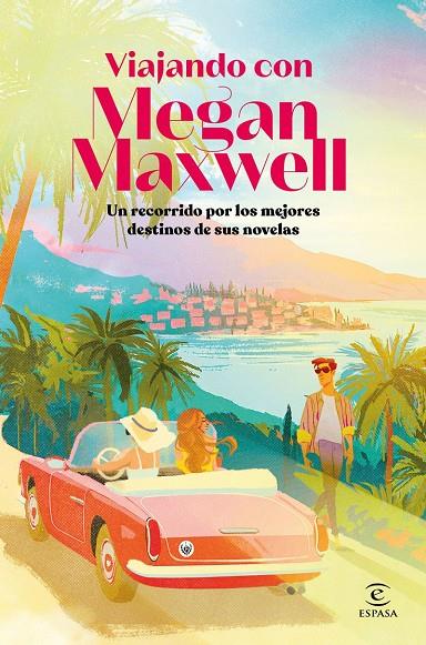 VIAJANDO CON MEGAN MAXWELL | 9788467080490 | MAXWELL, MEGAN/VARIOS AUTORES | Llibreria Online de Tremp