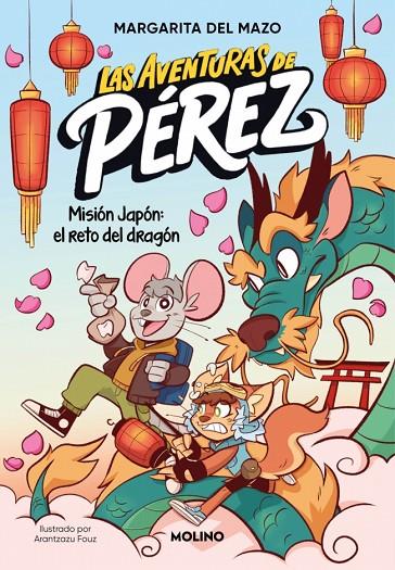 LAS AVENTURAS DE PÉREZ 1 - MISIÓN JAPÓN: EL RETO DEL DRAGÓN | 9788427255852 | DEL MAZO, MARGARITA | Llibreria Online de Tremp