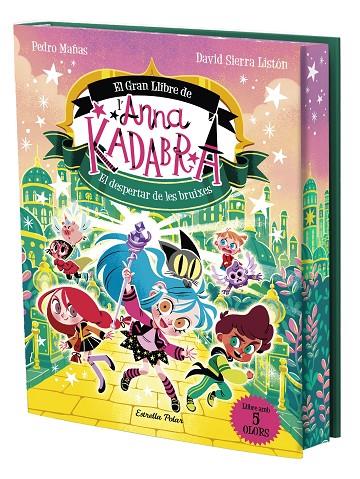 ANNA KADABRA. EL GRAN LLIBRE DE L'ANNA KADABRA. EL DESPERTAR DE LES BRUIXES | 9791388358296 | MAÑAS, PEDRO/SIERRA LISTÓN, DAVID | Llibreria Online de Tremp
