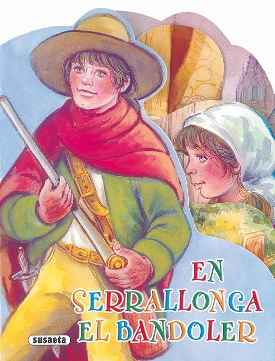 SERRALLONGA, EL BANDOLER, EN | 9788467734119 | ABAD, MÒNICA