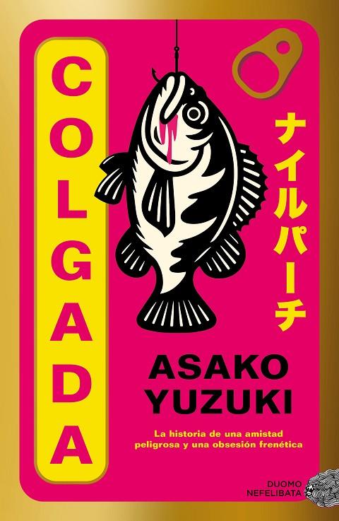 COLGADA | 9791387574734 | YUZUKI, ASAKO | Llibreria Online de Tremp