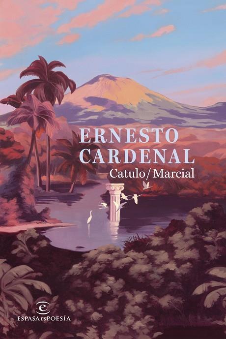 CATULO / MARCIAL | 9788467084320 | CARDENAL, ERNESTO | Llibreria Online de Tremp