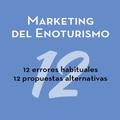 MARKETING DEL ENOTURISMO | 9788461796090 | TOLOSA PLANET, LLUÍS