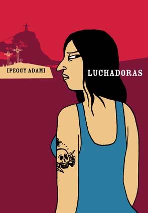 LUCHADORAS | 9788496722088 | PEGGY, ADAM
