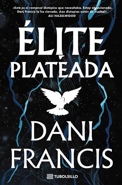ÉLITE PLATEADA | 9791387739478 | FRANCIS, DANI | Llibreria Online de Tremp